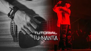 MILO J - TU MANTA || Tutorial guitarra (Bien explicado)