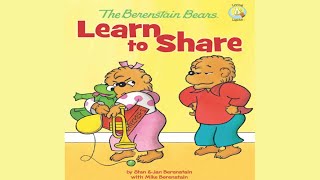 The Berenstain Bears Learn to Share | A Story About the Concept of Sharing | Read Aloud