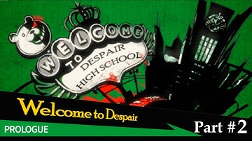 Danganronpa: Trigger Happy Havoc [Chapter 0 l Part 2] no comment