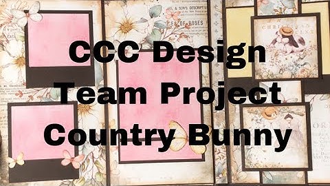 Walk Through Folio/Album using Country Bunny | CCC Design Team Project| Plus Contest!!!!