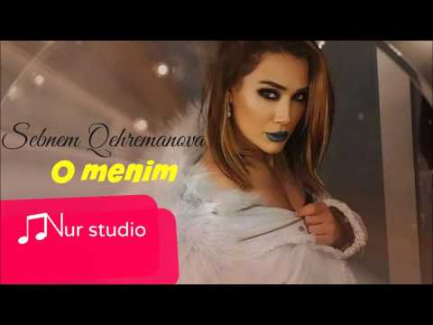 Sebnem Qehremanova - O Menim | Azeri Music [OFFICIAL]