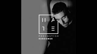 Randomer - HATE Podcast 154