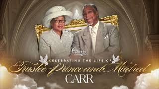 Homegoing Services for Trustee Prince Carr & Sis. Mildred Carr