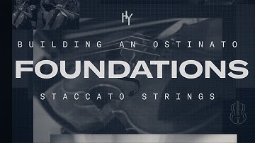 FREE Cinematic Strings – How to Add Energy and Drive to Your Cue | Heavyocity FOUNDATIONS