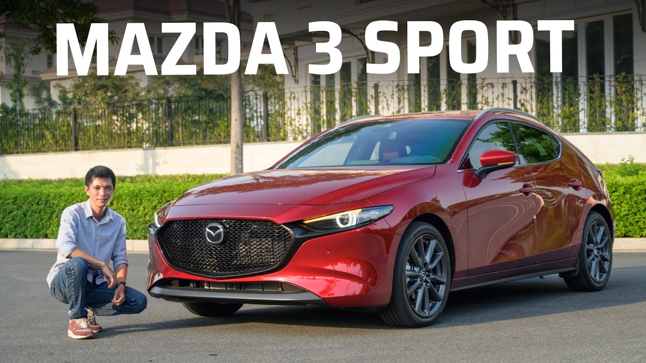 Trên tay Mazda 3 Sport All New 2019 - 2020 | Cá tính, hiện đại, phong cách