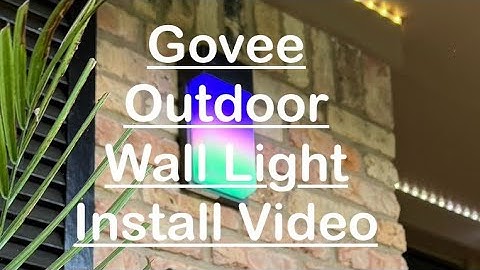 Govee Outdoor Wall Lights - Installation Walkthrough Video