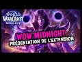 Découverte de la nouvelle extension WOW Midnight 🔥