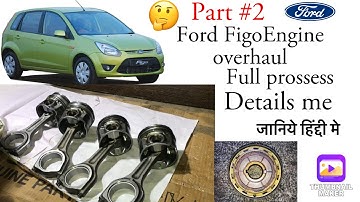 Ford Figo TDCI diesel engine overhaul part 2 🛠crankshaft and piston fittings  cylinder block