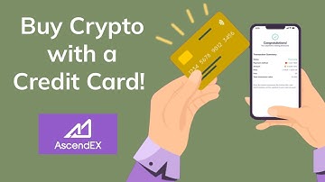 How To Buy Crypto (With Your Credit Card) - AscendEX