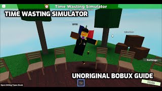 Time Wasting Simulator Bobux Guide screenshot 4
