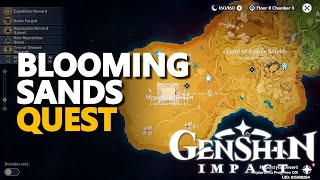 Blooming Sands Genshin Impact Blooming Sands Genshin Impact