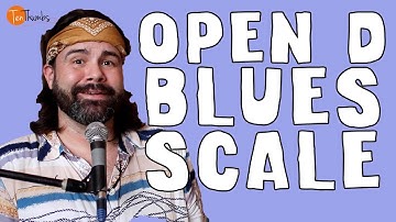 Open D Tuning Blues Scale and Blues Licks