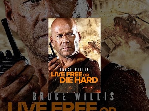 Live Free or Die Hard