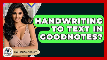 Handwriting To Text In GoodNotes? - High School Toolkit