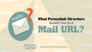 What Permalink Structure Should I Use On A Mail URL
