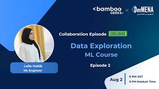 Data Exploration  from ML Course - English  ( Leila Habib)