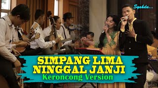 SIMPANG LIMA NINGGAL JANJI - Keroncong Version Cover