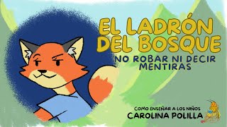 Como ENSEÑAR a los NIÑOS 👦👧 a NO ROBAR NI DECIR MENTIRAS - Carolina Polilla
