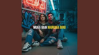 Download Lagu Muka Baik MP3