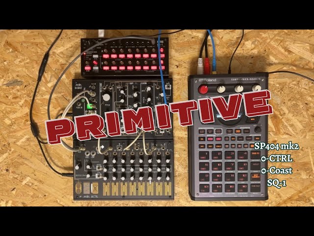 Primitive / SP404 mk2 , 0-Coast , 0-CTRL , SQ-1 auf YouTube ansehen Primitive / SP404 mk2 , 0-Coast , 0-CTRL , SQ-1 auf YouTube ansehen