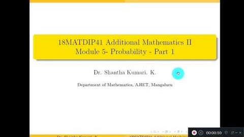 18MATDIP41 - Additional Mathematics  II-  Module 5 - Class  3 | Dr. Shantha Kumari.  K.