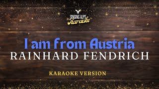 I am from Austria - Rainhard Fendrich (Karaoke Version)