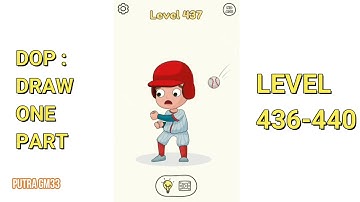 DOP: Draw One Part level 436 437 438 439 440 Walkthrough Solutions