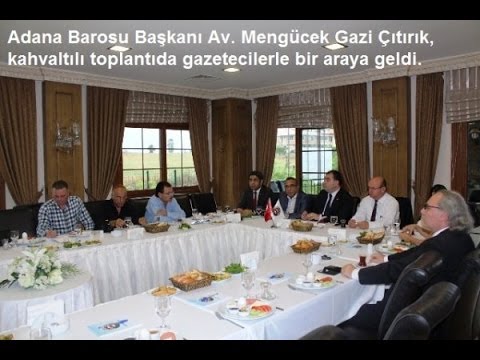 Adana Barosu Kahvaltılı Toplantı