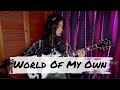 World of my own original song by sandra loureno