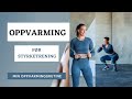 Oppvarming før styrketrening