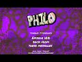Philo Episode 105: "Back From These Messages"
