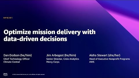 AWS Summit DC 2022 - Optimize mission delivery with data-driven decisions