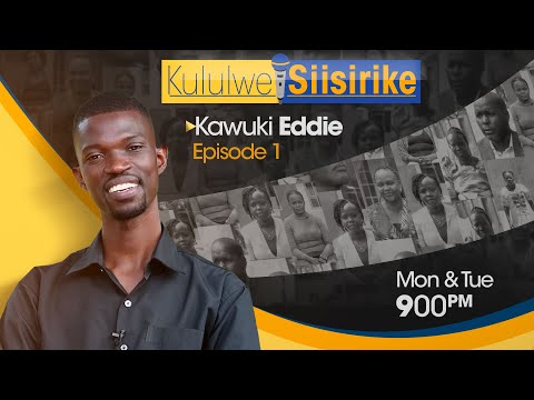 KULULWE SIISIRIKE KAWUKI EDDIE PART 1 27 10 2025