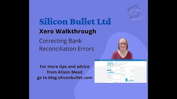 Xero Walkthrough - Correcting Bank Reconciliation Errors
