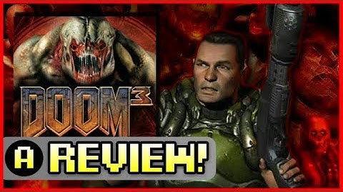 Doom 3 | Review!
