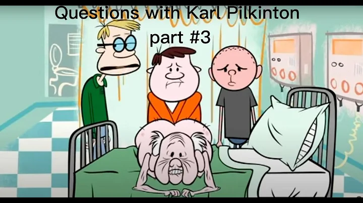 Questions with Karl Pilkinton #3