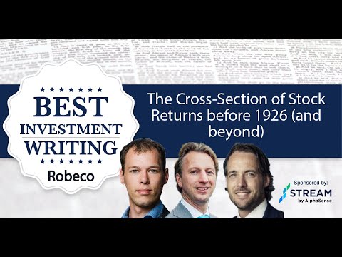 Robeco – The Cross-Section of Stock Returns before 1926 (and beyond)