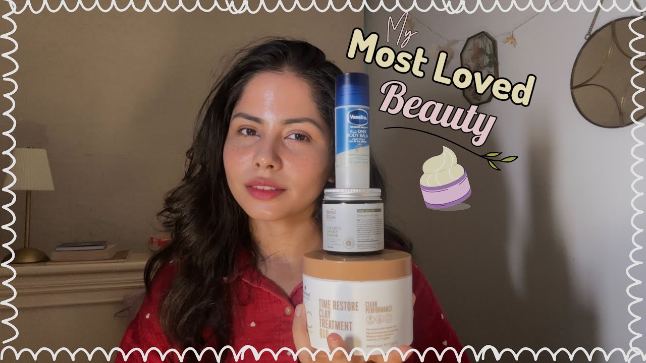 MY 5 MOST LOVED BEAUTY PRODUCTS 