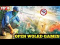 Top 10 OFFLINE Open World Games 2021 ( Android/ iOS ) Best ...