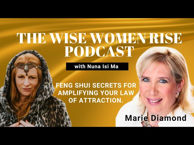 Feng Shui Secrets for Amplifying Your Law of Attraction with Marie Diamond @mariediamondofficial