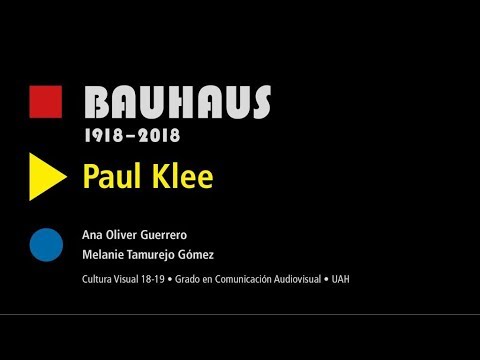 100 años de la BAUHAUS - PAUL KLEE - Universidad de Alcalá