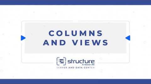 Seeing the Right Data With Columns and Views