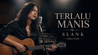 Terlalu Manis – Slank | Acoustic Cover | Lagu Tentang Cinta yang Sulit Dilupakan. 
