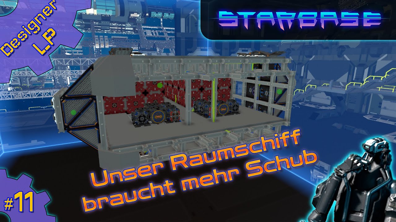 Ich Hack Ein Loch In Unser Raumschiff Starbase | Unser Raumschiff braucht mehr Schub | #11 | Designer LP