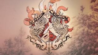 Hudson - "Crimson" | A concept album