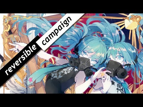 【合唱】リバーシブル・キャンペーン // Reversible Campaign [VOCALOID+UTAU]