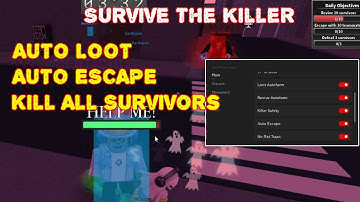 [OP] Survive The Killer! Script - Kill All Survivors Pastebin 2023 (PASTEBIN 2023)