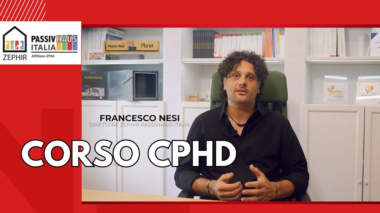 Passivhaus Academy - Corso CPHD per Progettista Certificato Passivhaus ...
