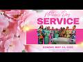 PEGOCH CHURCH MOTHER S DAY SUNDAY SERVICE SUNDAY MAY 10TH 2026 