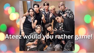 Ateez would you rather | Ateez game